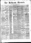 Ballinrobe Chronicle and Mayo Advertiser Saturday 15 March 1879 Page 1