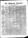 Ballinrobe Chronicle and Mayo Advertiser Saturday 14 June 1879 Page 1