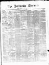 Ballinrobe Chronicle and Mayo Advertiser Saturday 28 June 1879 Page 1