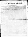 Ballinrobe Chronicle and Mayo Advertiser Saturday 23 August 1879 Page 1