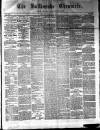 Ballinrobe Chronicle and Mayo Advertiser Saturday 14 February 1880 Page 1