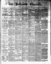 Ballinrobe Chronicle and Mayo Advertiser Saturday 03 April 1880 Page 1