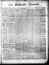 Ballinrobe Chronicle and Mayo Advertiser Saturday 08 January 1881 Page 1