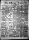 Ballinrobe Chronicle and Mayo Advertiser Saturday 23 April 1881 Page 1