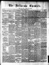 Ballinrobe Chronicle and Mayo Advertiser Saturday 04 February 1882 Page 1