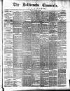 Ballinrobe Chronicle and Mayo Advertiser Saturday 20 October 1883 Page 1
