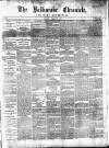 Ballinrobe Chronicle and Mayo Advertiser Saturday 02 January 1886 Page 1