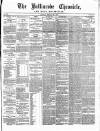 Ballinrobe Chronicle and Mayo Advertiser Saturday 27 February 1886 Page 1