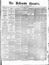 Ballinrobe Chronicle and Mayo Advertiser Saturday 12 February 1887 Page 1