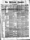 Ballinrobe Chronicle and Mayo Advertiser Saturday 29 October 1887 Page 1