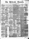 Ballinrobe Chronicle and Mayo Advertiser Saturday 06 May 1893 Page 1