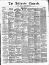 Ballinrobe Chronicle and Mayo Advertiser Saturday 04 May 1895 Page 1