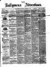 Ballymena Advertiser Saturday 30 August 1873 Page 1