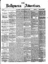 Ballymena Advertiser Saturday 11 July 1874 Page 1