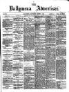 Ballymena Advertiser Saturday 01 August 1874 Page 1