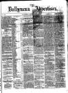 Ballymena Advertiser Saturday 03 July 1875 Page 1