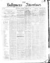 Ballymena Advertiser Saturday 01 January 1876 Page 1