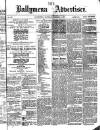 Ballymena Advertiser Saturday 08 January 1876 Page 1