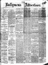 Ballymena Advertiser Saturday 01 April 1876 Page 1