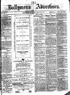 Ballymena Advertiser Saturday 24 March 1877 Page 1