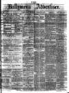 Ballymena Advertiser Saturday 27 October 1877 Page 1