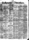 Ballymena Advertiser Saturday 10 November 1877 Page 1