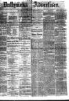 Ballymena Advertiser Saturday 15 December 1877 Page 1