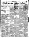 Ballymena Advertiser Saturday 23 March 1878 Page 1