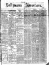 Ballymena Advertiser Saturday 18 May 1878 Page 1