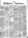 Ballymena Advertiser Saturday 24 August 1878 Page 1