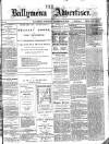 Ballymena Advertiser Saturday 30 November 1878 Page 1
