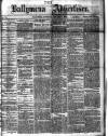 Ballymena Advertiser Saturday 11 January 1879 Page 1