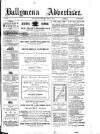 Ballymena Advertiser Saturday 19 April 1879 Page 1