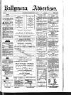 Ballymena Advertiser Saturday 21 June 1879 Page 1
