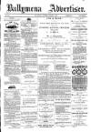 Ballymena Advertiser Saturday 03 March 1883 Page 1
