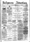 Ballymena Advertiser Saturday 24 March 1883 Page 1