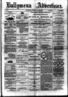 Ballymena Advertiser Saturday 28 April 1883 Page 1