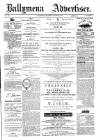 Ballymena Advertiser Saturday 23 August 1884 Page 1