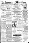 Ballymena Advertiser Saturday 11 April 1885 Page 1