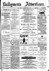Ballymena Advertiser Saturday 13 June 1885 Page 1