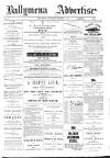Ballymena Advertiser Saturday 02 January 1886 Page 1