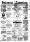 Ballymena Advertiser Saturday 23 January 1886 Page 1