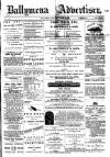 Ballymena Advertiser Saturday 17 April 1886 Page 1