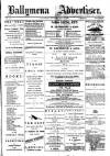 Ballymena Advertiser Saturday 10 July 1886 Page 1