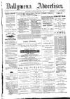 Ballymena Advertiser Saturday 18 June 1887 Page 1