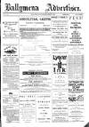 Ballymena Advertiser Saturday 28 April 1888 Page 1