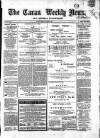 Cavan Weekly News and General Advertiser Friday 22 March 1867 Page 1
