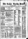 Cavan Weekly News and General Advertiser Friday 02 July 1869 Page 1