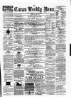 Cavan Weekly News and General Advertiser Friday 07 March 1873 Page 1