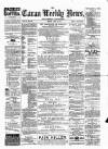 Cavan Weekly News and General Advertiser Friday 18 April 1873 Page 1